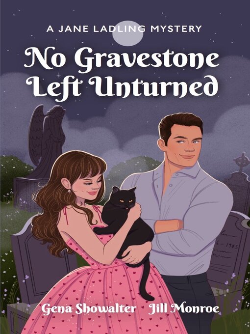 Title details for No Gravestone Left Unturned by Gena Showalter - Available